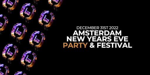 Amsterdam  Nightlife Hotel NYE Party & Festival primary image