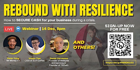 Rebound With Resilience. | SECURE CASH for your business during a CRISIS!