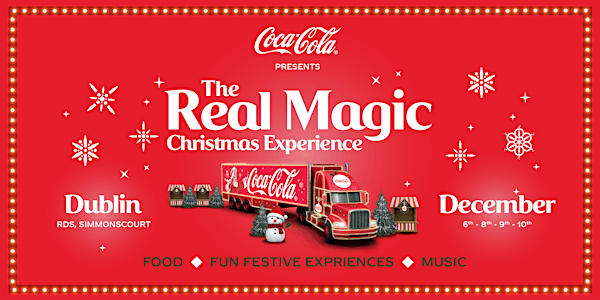 Coca-Cola Real Magic Christmas Experience (Dublin)