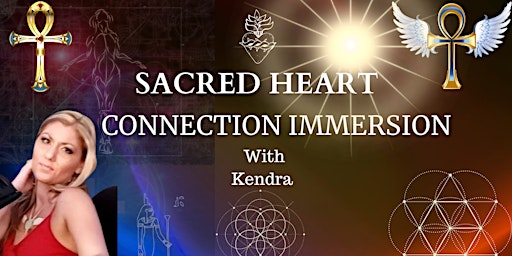Sacred Heart Immersion Connection Workshop with Kendra