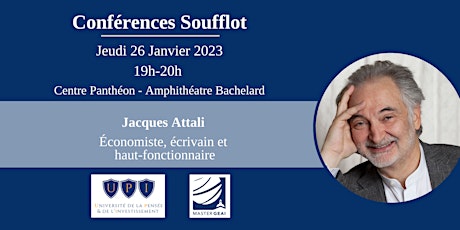 Conférences Soufflot, rencontre avec  Jacques Attali