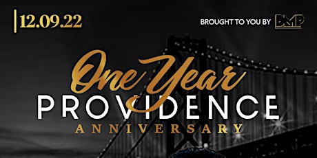 Providence One Year Anniversary Party with Shabazz 12/09/22
