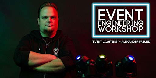 Eventtechnik Licht Workshop | 11. Februar 2023