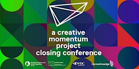 'a creative momentum project' closing conference
