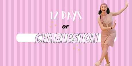 12 Days of Charleston primary image