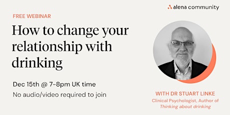 How to change your relationship with drinking [Free webinar]