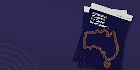 Orientation to the Australian Blueprint for Career Development