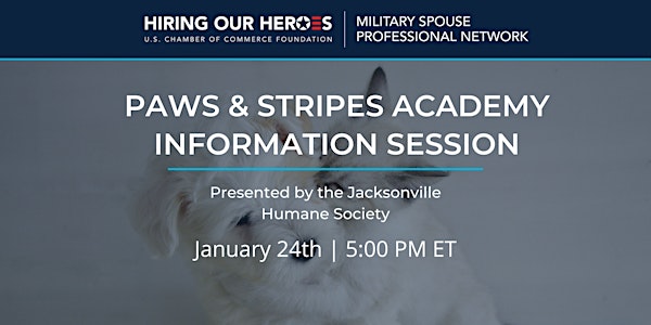 Paws & Stripes Academy Information Session
