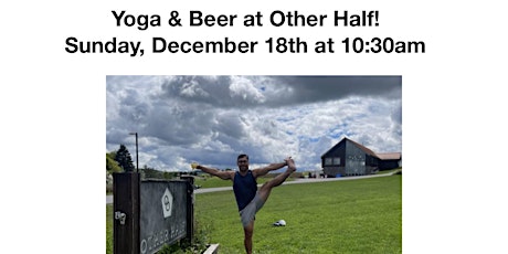 Yoga and Beer at Other Half FLX!