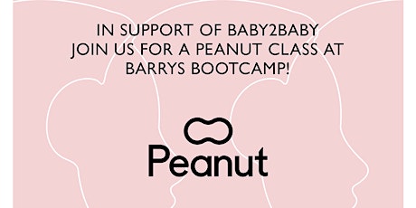 PEANUT x BARRY’S BOOTCAMP - IN SUPPORT OF BABY2BABY primary image