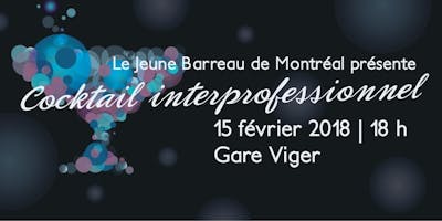 L'AQIII et Le Jeune Barreau de Montréal présentent le Cocktail interprofessionnel