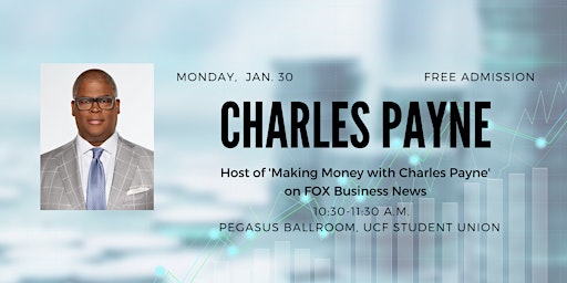 Distinguished Speaker Series feat.  Charles Payne from FOX Business News