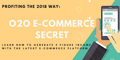 O2O E-Commerce Secret 2018 primary image