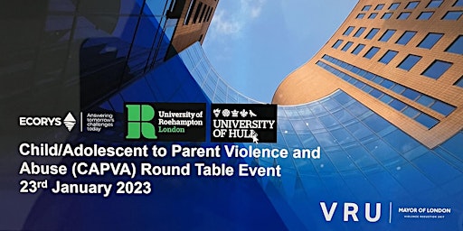 Child & Adolescent to Parent Violence and Abuse Round Table Event