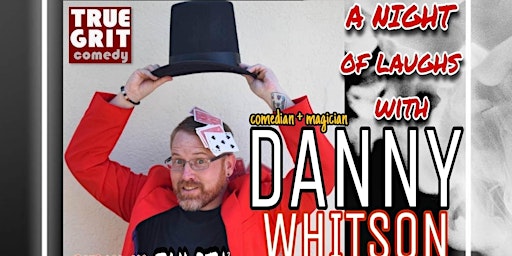 A Night of Laughs with DANNY WHITSON and Jessica Carter
