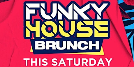 Funky House Brunch primary image