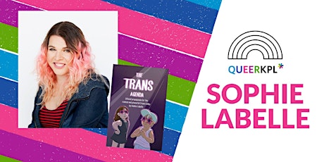 Sophie Labelle: The Trans Agenda