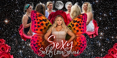 Sexy Self Love Soirée!