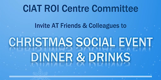 CIAT Ireland Christmas Social Event