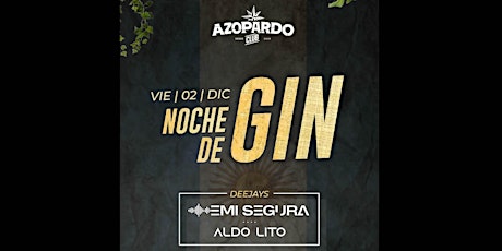 Azopardo - Noche de Gin + Cachengue