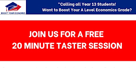 Boost Your A Level Economics Tuition - FREE 20 MINUTE TASTER SESSION