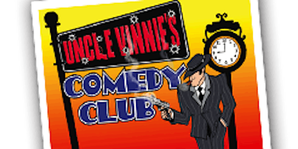 Uncle Vinnie's Comedy Club Dinner and Show
