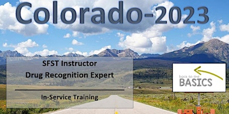 2023 Colorado Drug Recognition Expert In-Service