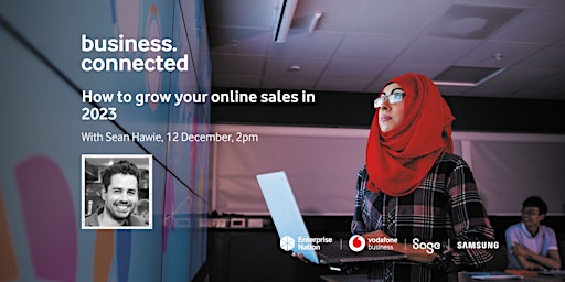 business.connected:  How to grow your online sales in 2023