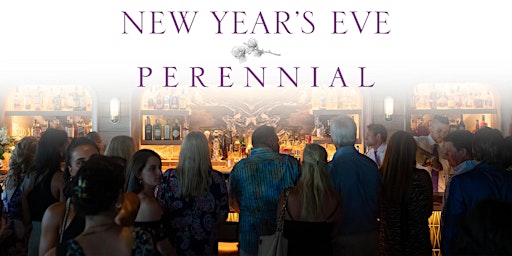 New Year's Eve at Perennial