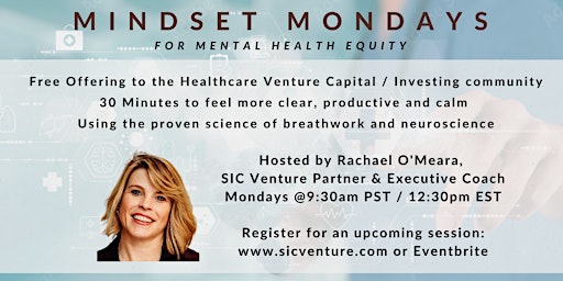 Mindset Mondays with Rachael O'Meara, SIC Venture Studio