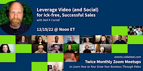 Leverage Video (and Social) for Ick-free, Successful Sales