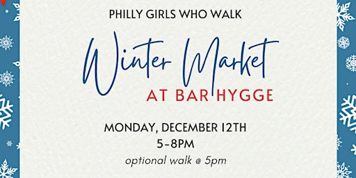 Philly Girls Who Walk Winter Market
