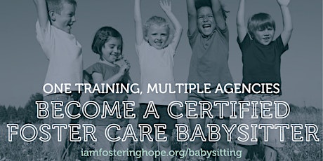 Fostering Hope Babysitting Certification Training February 2023