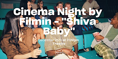 Cinema Night by Filmin - "Shiva Baby"