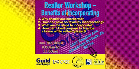 Realtor Workshop- Benefits of Incorporating
