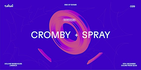 Cabal 029 w/ Cromby & Spray [Brame & Hamo]