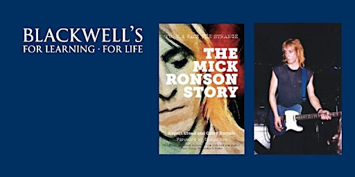 THE MICK RONSON STORY: An Evening with Rupert Creed and Garry Burnett