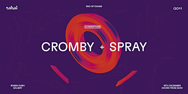 Cabal G011 w/ Cromby & Spray [Brame & Hamo]