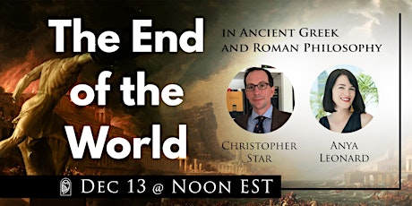 The End of the World... In Ancient Greek and Roman Philosophy