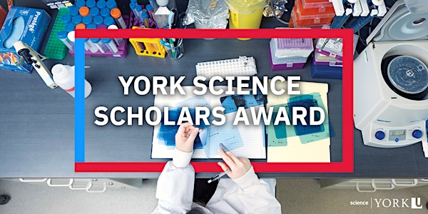 Info Session: York Science Scholars Award (YSSA) Application