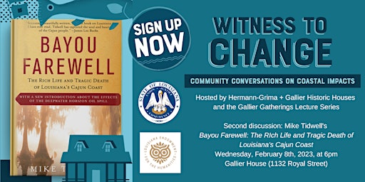 Witness to Change: Mike Tidwell’s Bayou Farewell