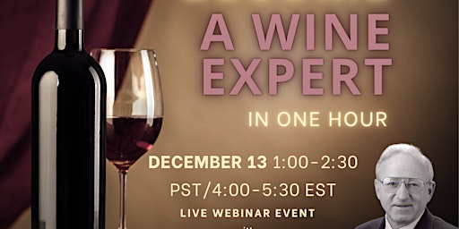 Become a Wine Expert in One Hour