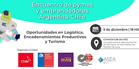 Encuentro  en Jujuy de pymes y emprendedores Argentina-Chile"