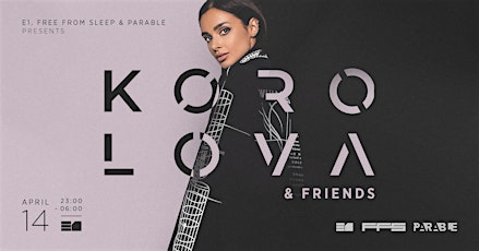 Korolova & Friends // London