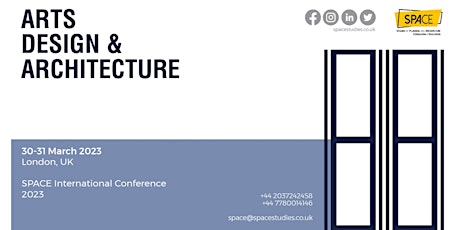 SPACE International Conference: Arts, Design and Architecture