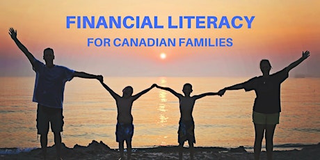 Financial Literacy for Canadian Families primary image