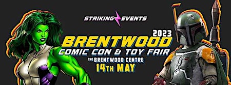 Brentwood Comic Con and Toy Fair