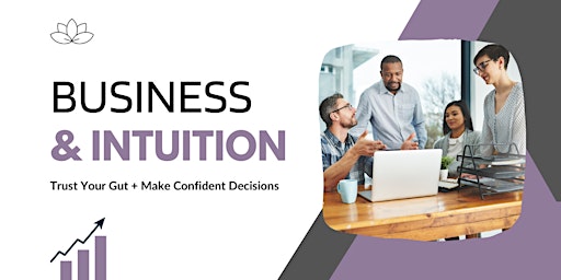 Business & Intuition Masterclass