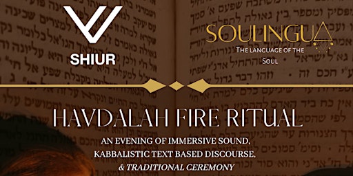 HAVDALAH FIRE RITUAL (Kabbalistic ceremony)