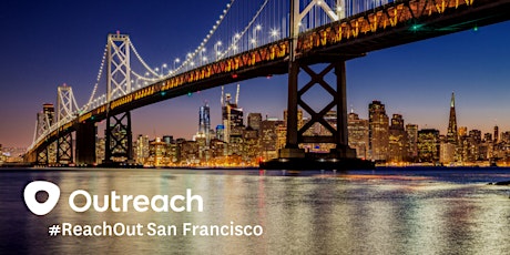 Outreach #ReachOut San Francisco primary image